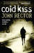 The Cold Kiss (Paperback)