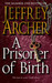 A Prisoner Of Birth (Paperback)