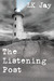 The Listening Post by L.K. Jay