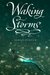 Waking Storms (Lost Voices,...