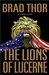 The Lions Of Lucerne (Scot Harvath, #1)