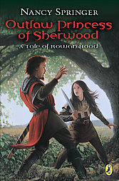 Outlaw Princess of Sherwood (Rowan Hood, #3)