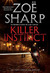 Killer Instinct by Zoë Sharp Killer Instinct by Zoë Sharp