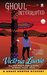 Ghoul Interrupted (Ghost Hunter Mystery #6) by Victoria Laurie