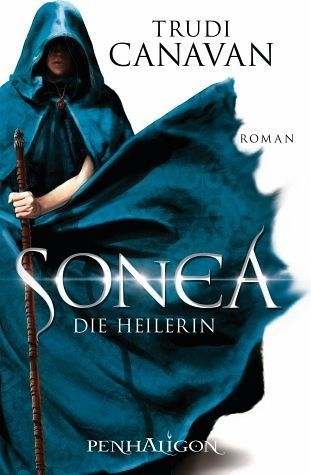 Sonea - Die Heilerin (Die Saga von Sonea, #2)