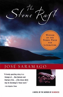 The Stone Raft by José Saramago The Stone Raft by José Saramago