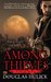 Among Thieves by Douglas Hulick