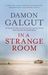 In a Strange Room (Kindle Edition)