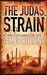 The Judas Strain: A Sigma Force Novel (Kindle Edition)