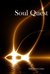 Soul Quest: The Soul Quest Trilogy (Paperback)