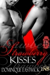 Strawberry Kisses (1 Night Stand, #29)