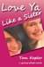 Love Ya Like a Sister (Kindle Edition)