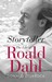 Storyteller: The life of Roald Dahl (Paperback)