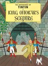 King Ottokar’s Sceptre (Tintin, #8) King Ottokar’s Sceptre