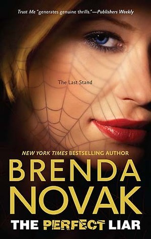The Perfect Liar (Last Stand Series, #5)