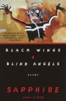 Black Wings and Blind Angels