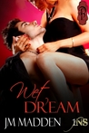 Wet Dream (1 Night Stand, #24)