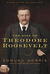 The Rise of Theodore Roosevelt (Kindle Edition)