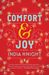 Comfort & Joy