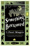 Something Borrowed (Brenda & Effie Mystery #2)