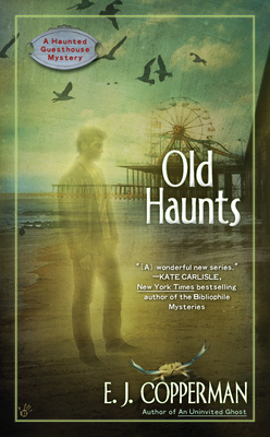 Old Haunts by E.J. Copperman Old Haunts by E.J. Copperman