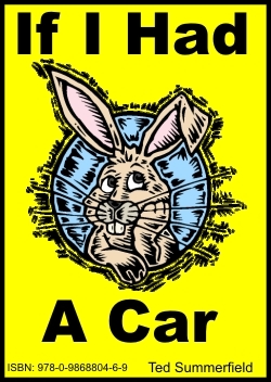 If I Had A Car by Ted Summerfield If I Had A Car by Ted Summerfield