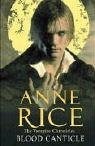 Blood Canticle (The Vampire Chronicles, #10)