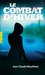 Le combat d'hiver (Poche)