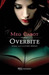 Overbite: Sfida all’ultimo morso (Paperback)
