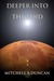 Deeper into the Void by Mitchell A. Duncan Deeper into the Void by Mitchell A. Duncan