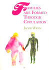Families are Formed Through Copulation