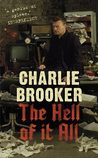 The Hell of it All by Charlie Brooker