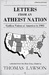 Letters from an Atheist Nat...