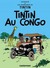 Tintin au Congo (Tintin, #2) Tintin au Congo (Tintin, #2)