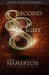 Second Sight: Second Tale of the Lifesong (Kindle Edition)