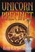 Unicorn Precinct (Kindle Edition)
