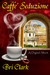 Caffe' Seduzione