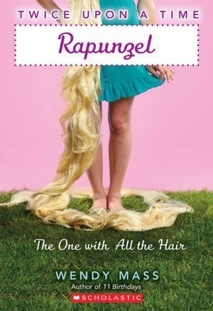 Rapunzel, The One with all the Hair (Twice Upon a Time Series #1)