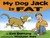 My Dog Jack is Fat