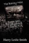 The Barley Hole Chronicles: From Hell to Hamburg