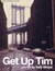 Get Up Tim by Sally Weigel