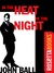 In the Heat of the Night (Kindle Edition)
