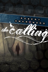 The Calling: A Supernatural Thriller