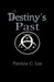 Destiny's Past (Daughters o...