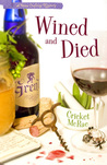 Wined and Died (Home Crafting Mystery, #5)