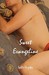 Sweet Evangeline: Magick Mo...