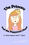 The Princess and the Pepperoni Pizza