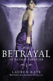 The Betrayal of Natalie Hargrove by Lauren Kate