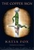 The Copper Sign (Kindle Edition)