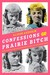 Confessions of a Prairie Bitch: How I Survived Nellie Oleson and Learned to Love Being Hated (Kindle Edition)